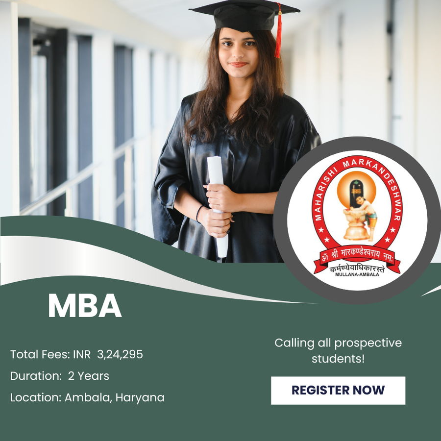 MBA (Master of  Business Administration) at Maharishi Markandeshwar (Deemed To Be University), Ambala